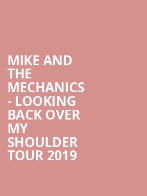 Mike and The Mechanics - Looking Back Over My Shoulder Tour 2019 at Royal Albert Hall